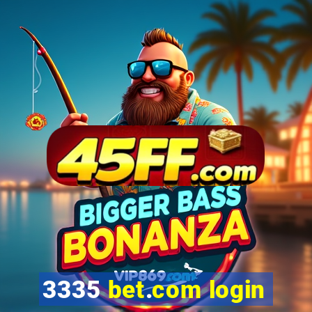 3335 bet.com login